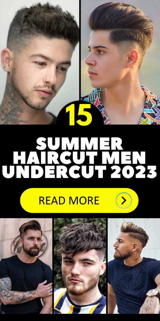 Summer Undercut Haircut Ideas for Men in 2023: Embrace the Two Block Trend