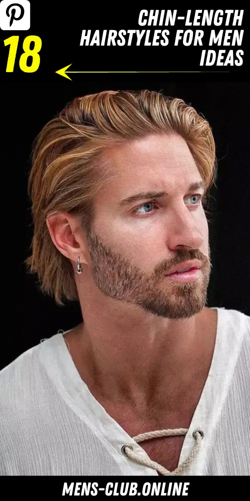 Best Chin-Length Hairstyles for Men 18 Ideas: Trendy and Versatile Options