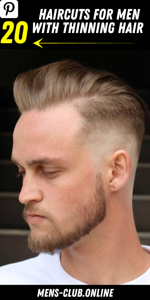 Top 20 Trendy Haircuts for Men with Thinning Hair in 2023