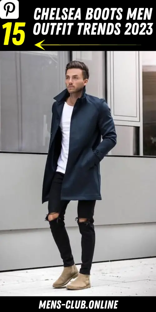 Stepping into Style: Chelsea Boots Men Outfit Trends 2023