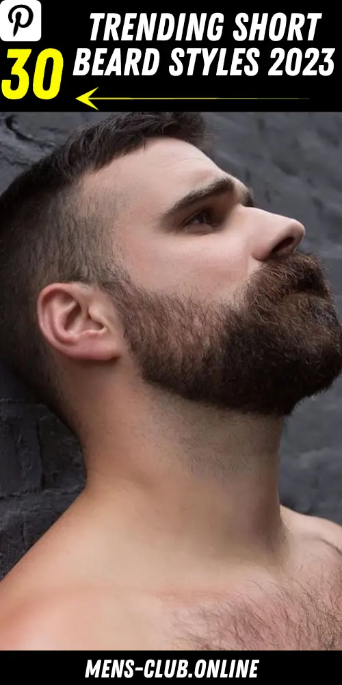 Top Trending Short Beard Styles 2023: Unleash Your Facial Hair Game
