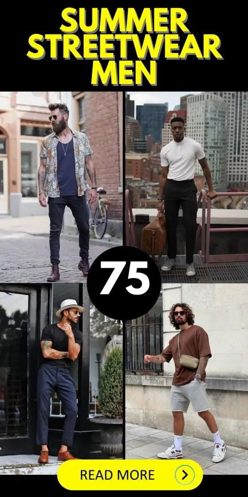 The latest 2024 summer streetwear trends for men 75 ideas