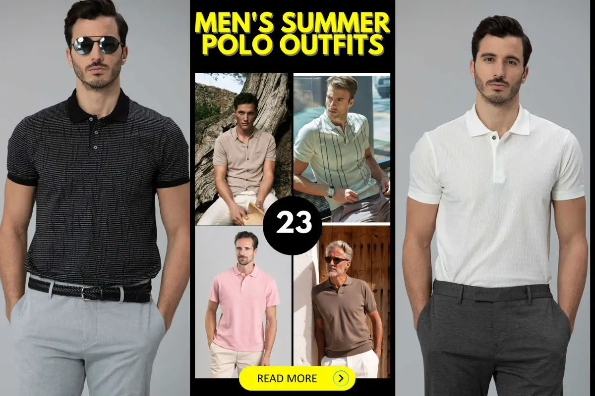 Men's summer outfits with polo 23 ideas: Boost your style with timeless ...