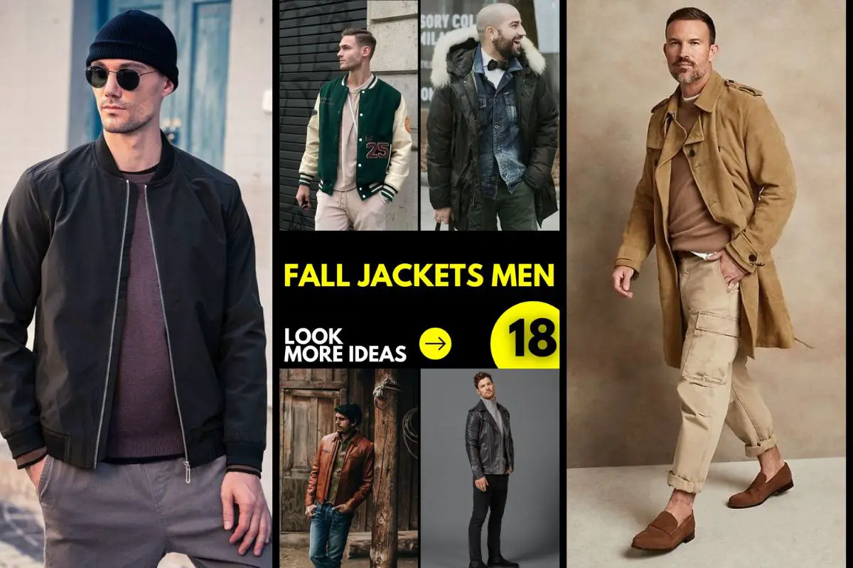 Fall jackets for men 18 ideas: The Complete Guide to Staying Stylish ...
