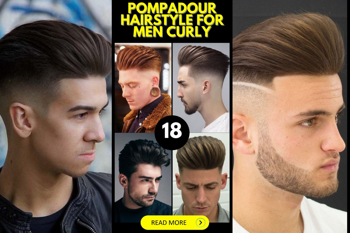 The Ultimate Guide To Men's Pompadour Hairstyles: 18 Styling Ideas And 